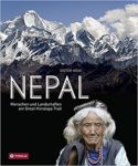 Nepal: Menschen und Landschaften am Great Himalaya Trail - Dieter Höss