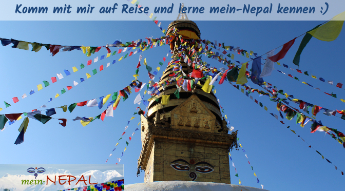 Lerne mein-Nepal kennen und erlebe das Land so wie ich.